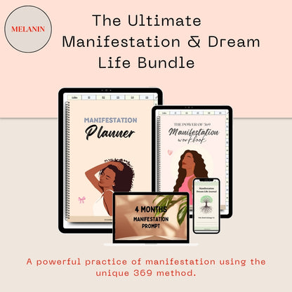 The Ultimate Manifestation & Dream Life Bundle for Black Women: 369 Method Workbook & Hyperlinked Journals (Melanin Edition)