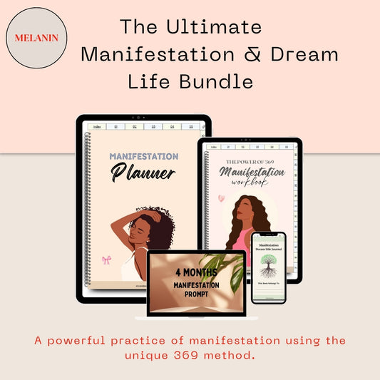 The Ultimate Manifestation & Dream Life Bundle for Black Women: 369 Method Workbook & Hyperlinked Journals (Melanin Edition)