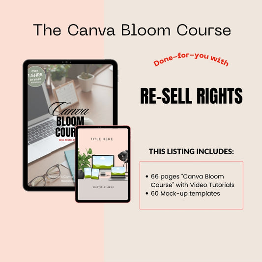 Canva Bloom Course & Video Tutorials | Master Canva + PLR & MRR (Resell Rights)